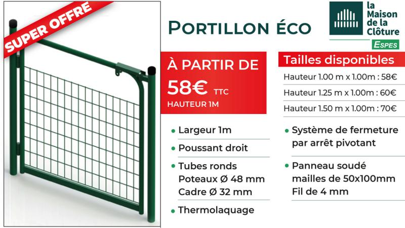 Portillons Eco - Super Offre - Disponibles en stock